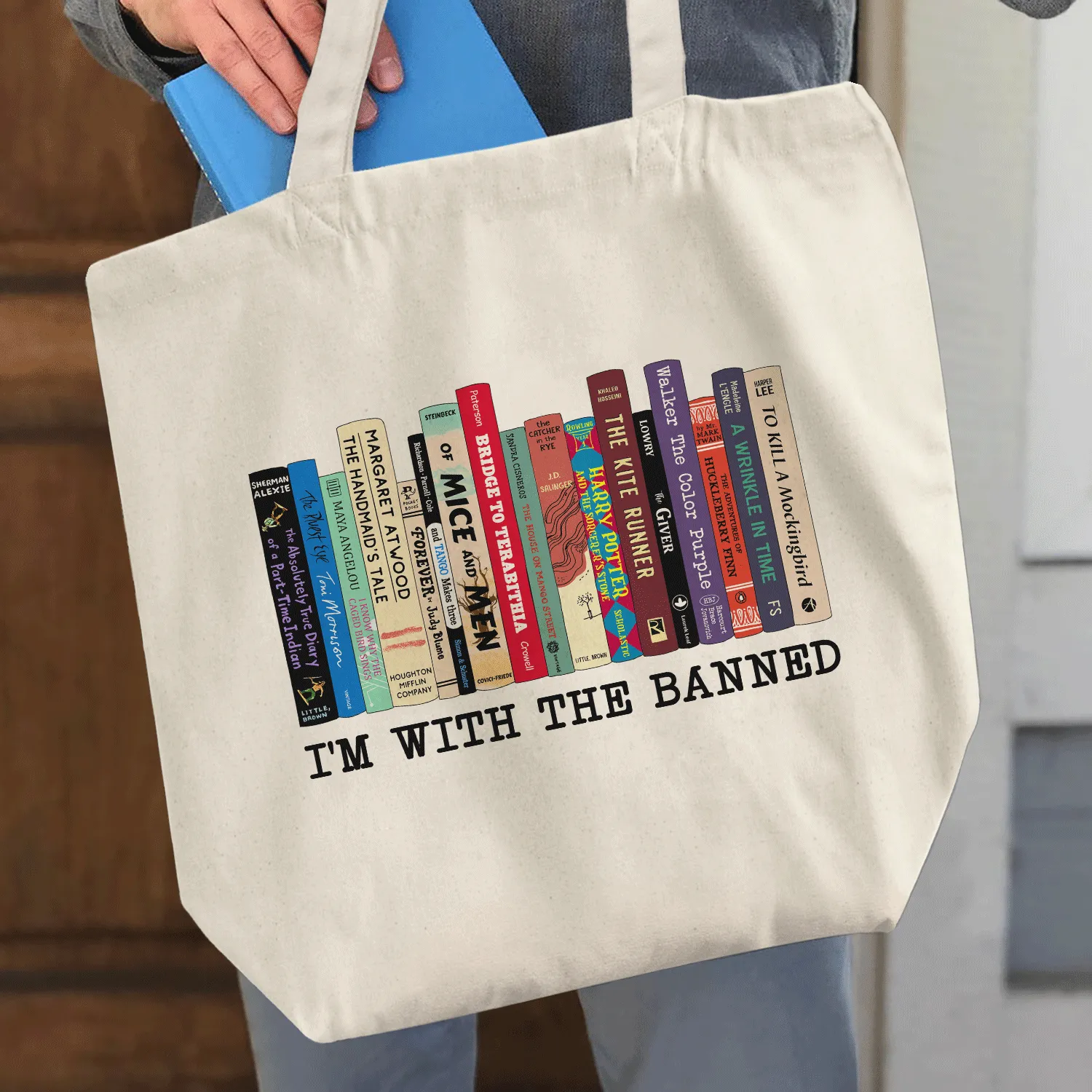 I'm With The Banned Book Lover Gift TBW57