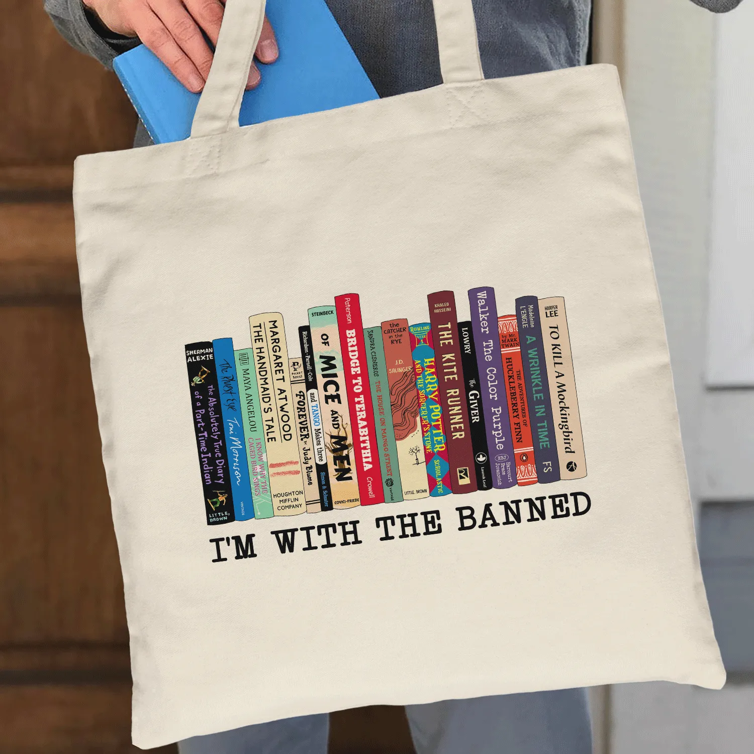 I'm With The Banned Book Lover Gift TBW57